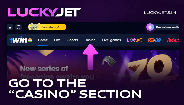 Open the casino section on 1Win to play Lucky Jet