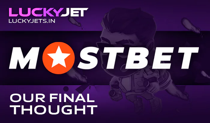 Conclusion about playing Lucky Jet at MostBet
