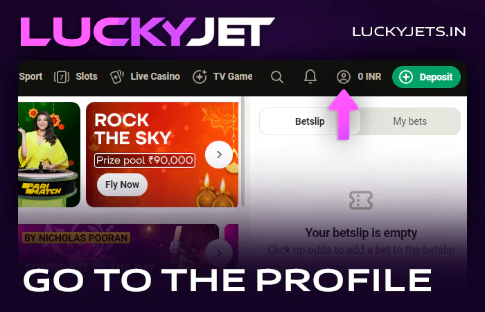 Go to your personal account on the website with Lucky Jet