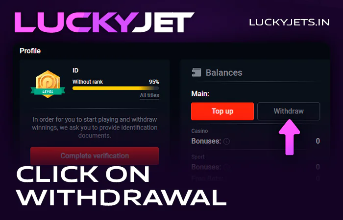 Click on the withdrawal button on the online casino with Lucky Jet game