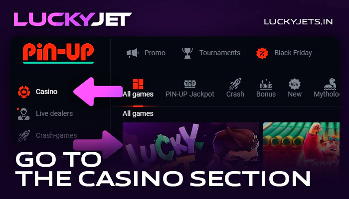 Go to the casino section on PinUp and select Lucky Jet