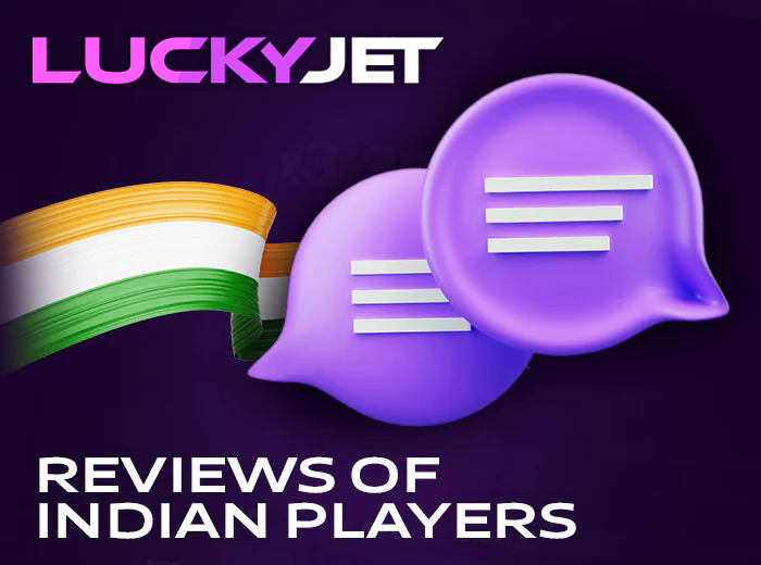 Indian player reviews of Lucky Jet
