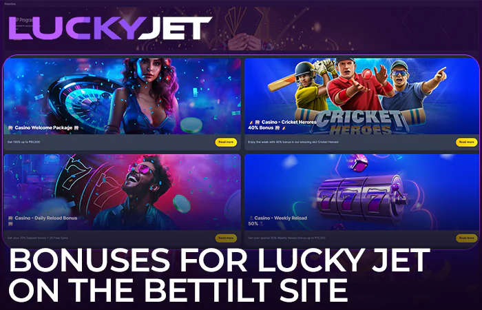 Bonuses for Lucky Jet players at Bettilt